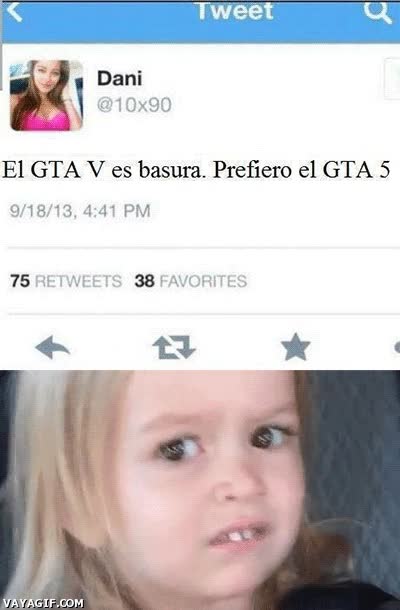 niña,cara rara,einn,gta v,5,tweet