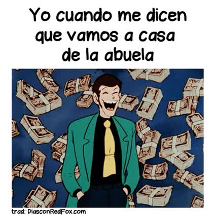 lupin,comida,querer,nieto,dinero,abuela