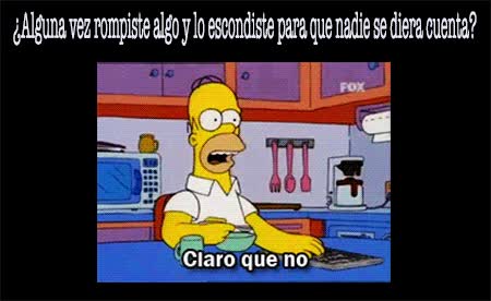 mentir,esconder,romper algo,por miedo a la bronca,los simpson,homer,disimular