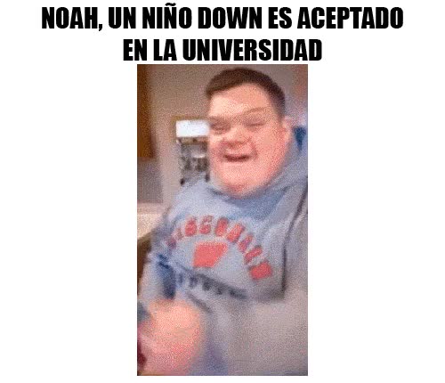 chico,sindrome de down,aceptar,igualdad,aceptado,noah,felicidad,reacción,me alegro por él :)