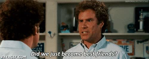 nos acabamos de convertir en mejores amigos?,amigo,conocer,gustar,mismos gustos,misma serie o videojuego