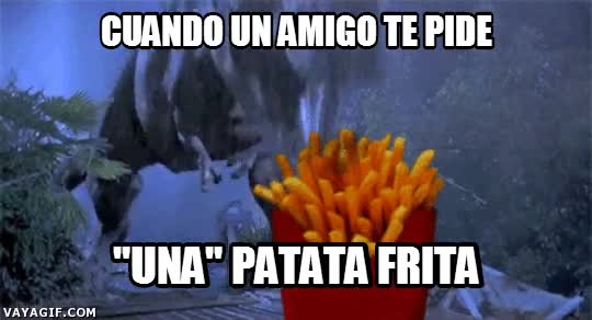 patatas,amigos,dinosaurio,hambre