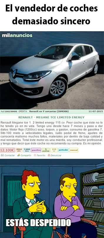 coche,honesto,milanuncios,al menos es sincero,despedido,renault
