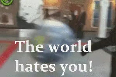 Enlace a Una forma dura de decirle a alguien que el mundo le odia