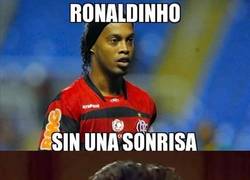 Enlace a Ronaldinho sin una sonrisa