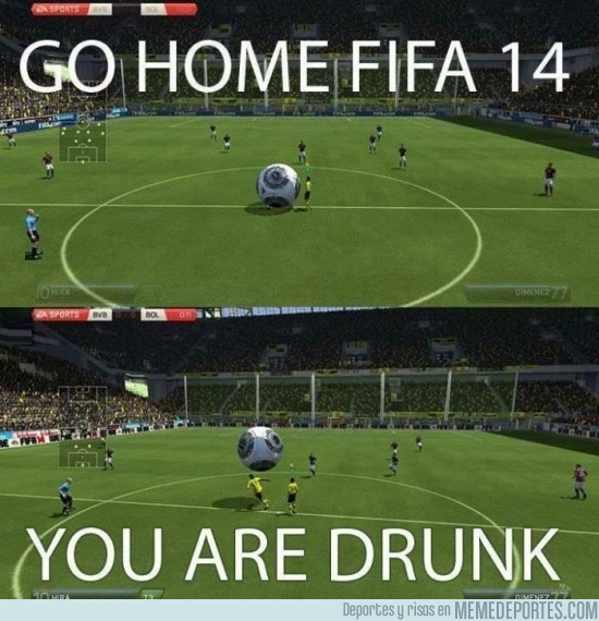 196768 - Vete a casa FIFA 14, estás borracho