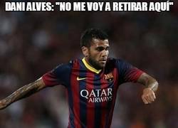 Enlace a Dani Alves no se va a retirar en el Barça