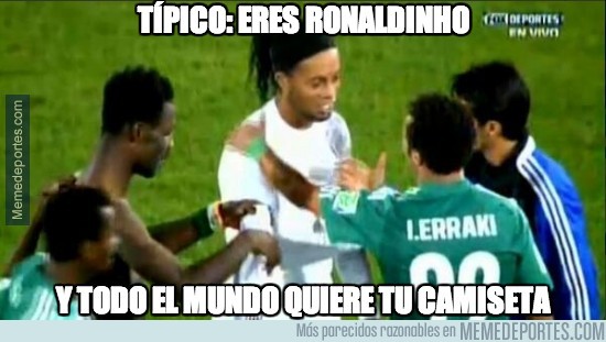 230662 - TÍpico: Eres Ronaldinho