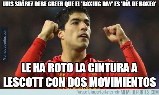 234766 - Luis Suárez debe creer que el 'boxing day' es 'día de boxeo'