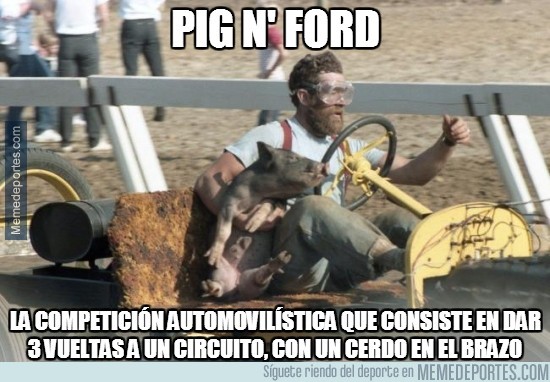 279720 - Pig n'Ford, el WTF del día