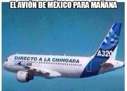 Enlace a El avión de México para mañana
