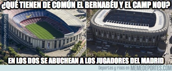 475296 - ¿Qué tienen de común el Bernabéu y el Camp Nou?