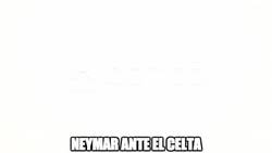 Enlace a Neymar ante el Celta