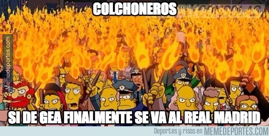 554948 - Colchoneros si De Gea se va al Madrid, ¡traición!