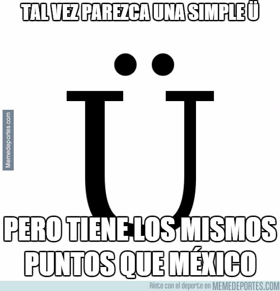 593444 - Tal vez parezca una simple Ü