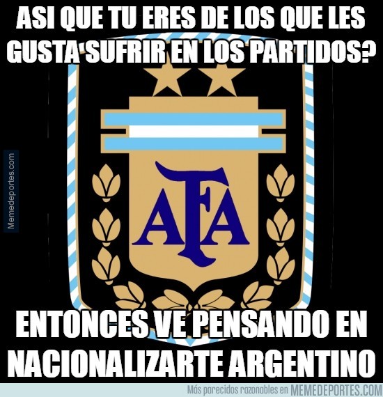 602861 - Así que tú eres de los que les gusta sufrir en los partidos?