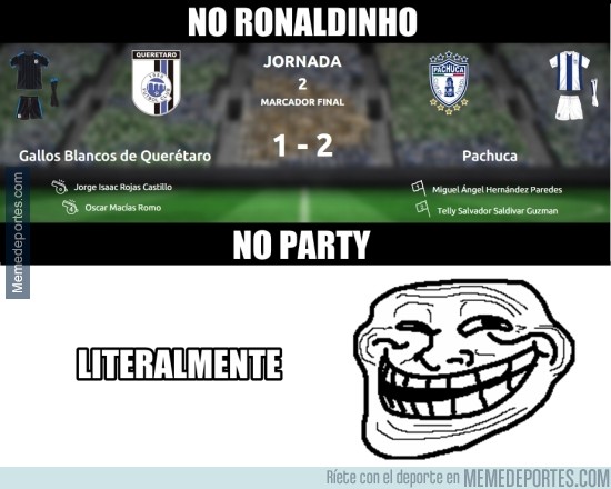 647589 - No Ronaldinho, no party