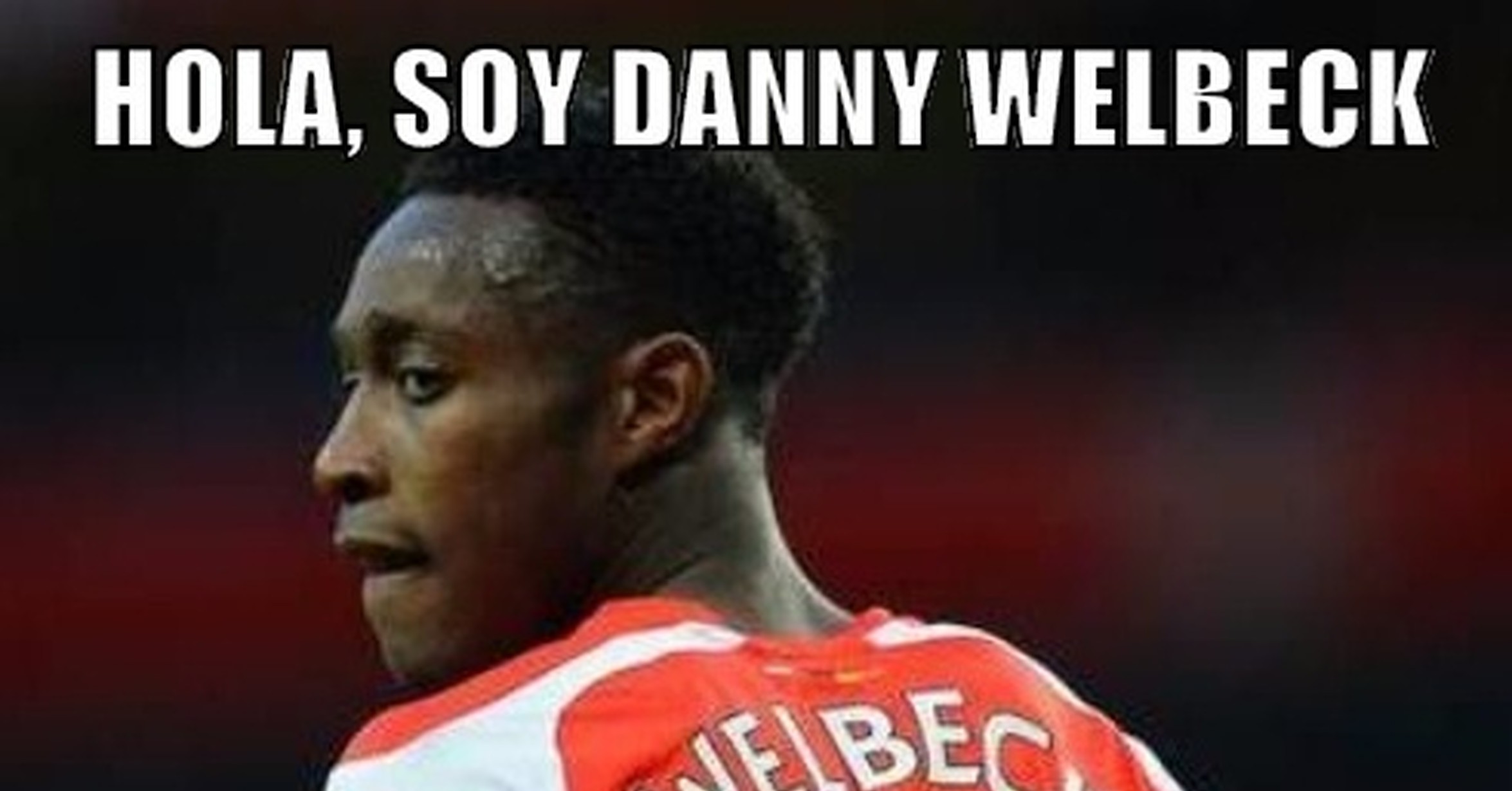 [ MEMEDEPORTES ] Pobre Welbeck, ya nadie se acuerda de su existencia