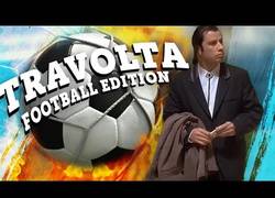 Enlace a Los mejores memes de Travolta versión fútbol