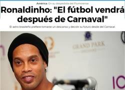 Enlace a ¿Ronaldinho volviendo después de las fiestas?