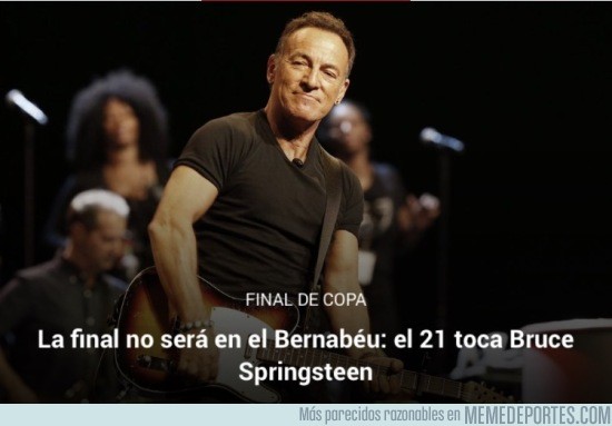 803997 - Bruce Springsteen acaba con el debate: no habrá final de Copa en el Bernabéu