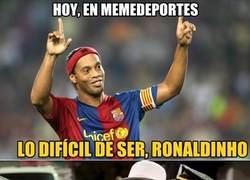 Enlace a Lo difícil de ser Ronaldinho