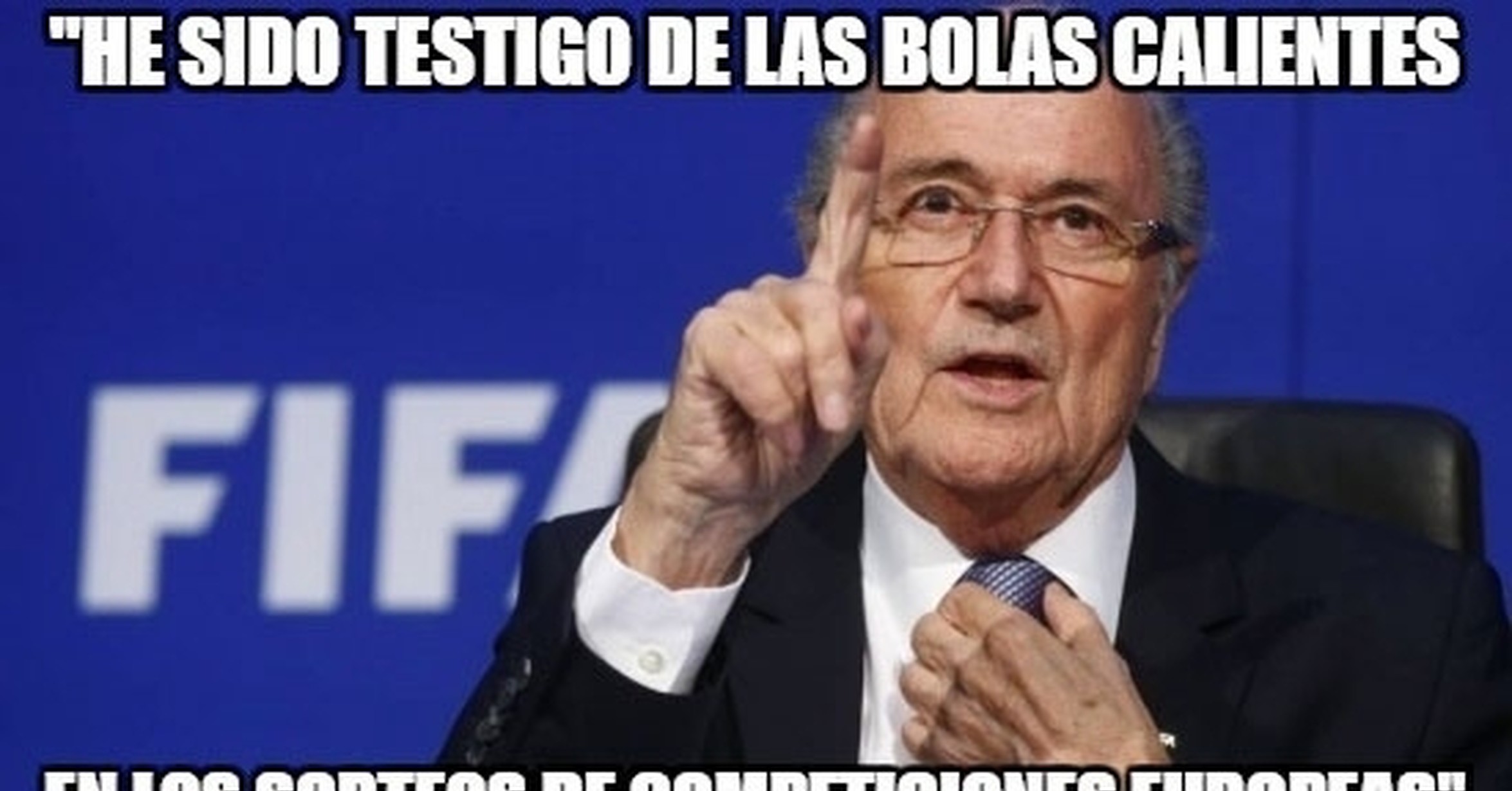 MEMEDEPORTES Blatter Suelta Un Secreto A Voces