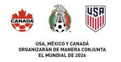 Enlace a ÚLTIMA HORA: USA, México y Canadá organizarán de manera conjunta el Mundial de 2026