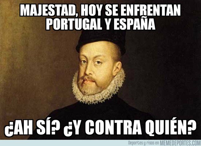1037829 - Que alguien le explique a Felipe II que Portugal se separó de España