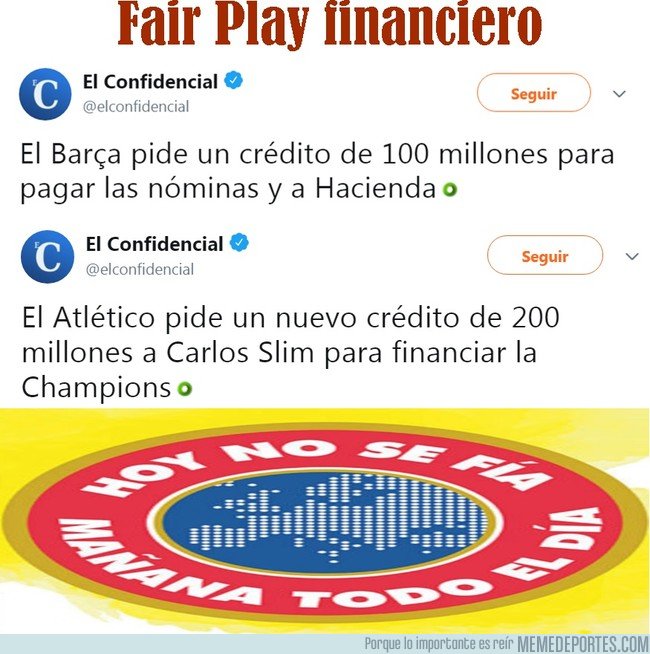 1049594 - Fair Play financiero, HOY NO SE FÍA, MAÑANA TODO EL DÍA