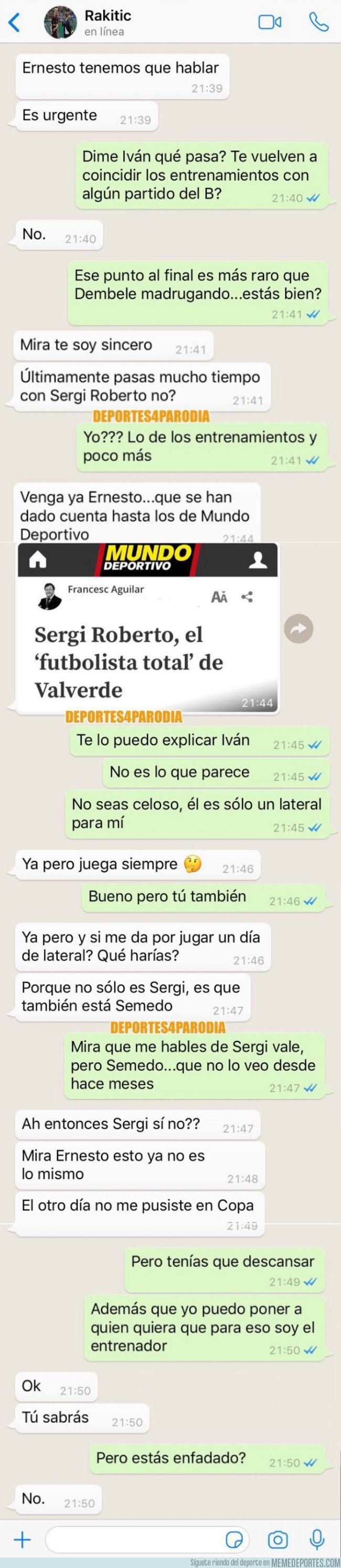 1061552 - El Whatsapp que demuestra que la relación entre Valverde y Rakitic no pasa por su mejor momento, por @deportes4parodia
