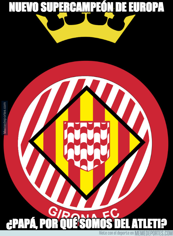 1061634 - Girona nuevo supercampeón de Europa