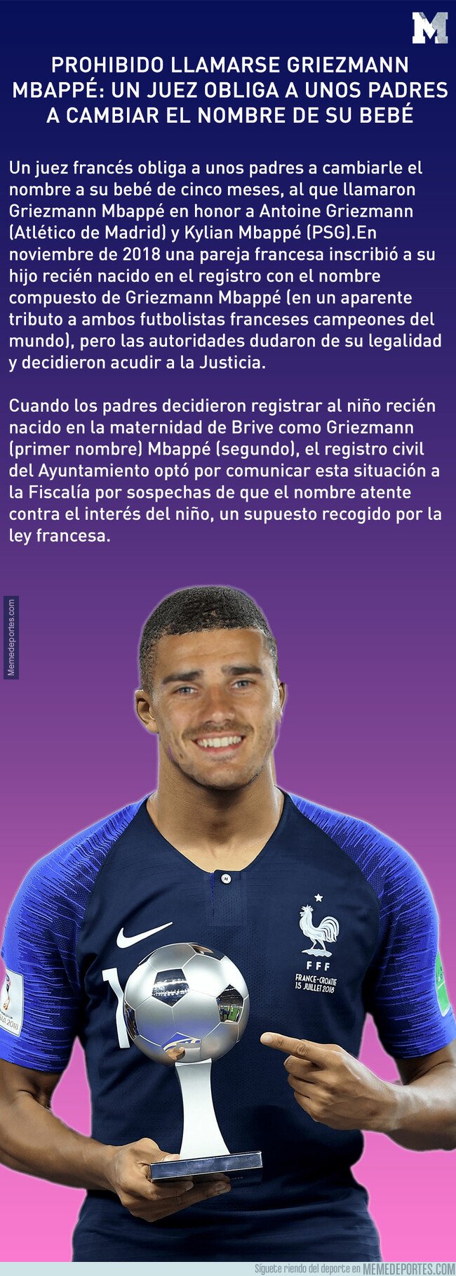 1068732 - Prohibido llamarse Griezmann Mbappé: Un juez obliga a unos padres a cambiar el nombre de su bebé