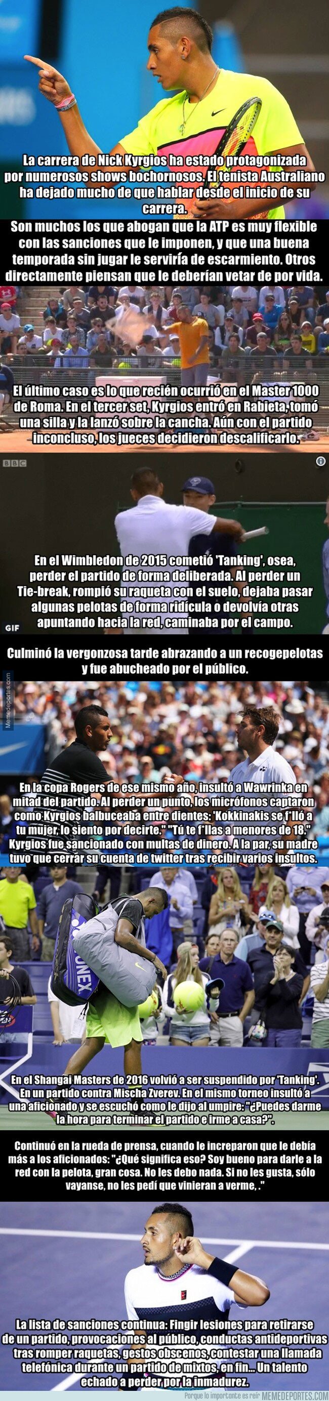 1075221 - Lo peor de Nick Kyrgios. Un tipo que no ama el tenis.