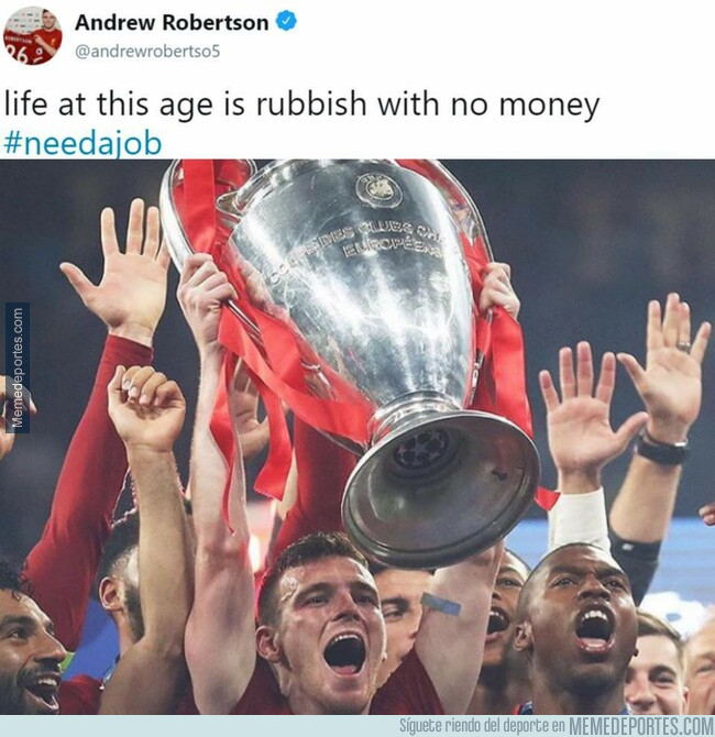 1076858 - De no tener trabajo ni dinero, a ganar la Champions
