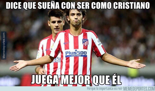 1083203 - Si fuera Joao Felix el que tuviera a Mendes de manager...