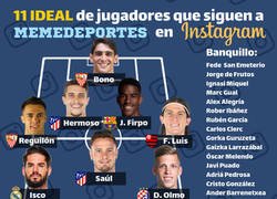 Enlace a El 11 IDEAL de jugadores que siguen a Memedeportes en Instagram