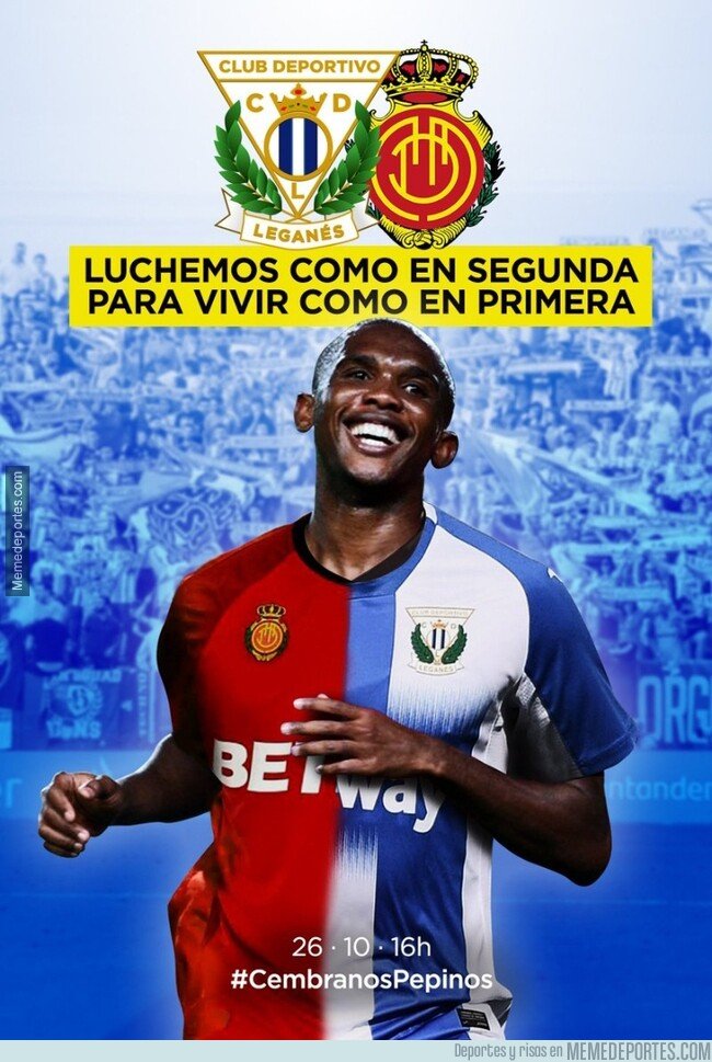 1089102 - El cartel con en el que el Leganés promociona su partido ante el Mallorca, dos ex de Samuel Eto'o