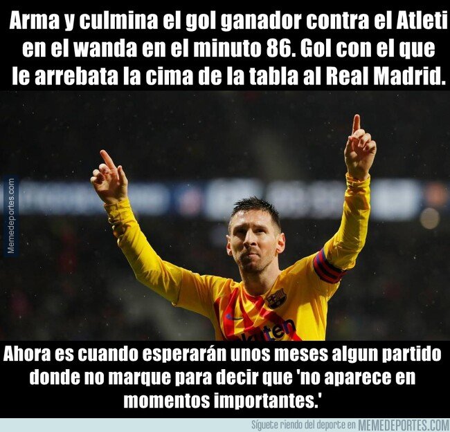 1092506 - Messi no aparece en los momentos importantes... que yo elijo.