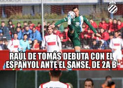 Enlace a Casualidades de la vida en el debut de RDT con el Espanyol