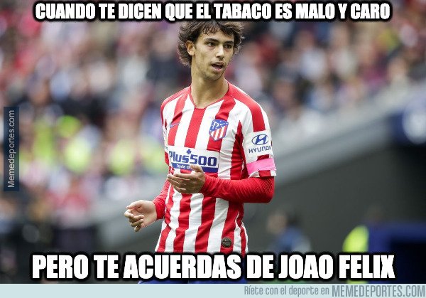 1095627 - Lo de Joao Felix es tremendo