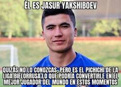 Enlace a Yakshiboev Balón de Oro