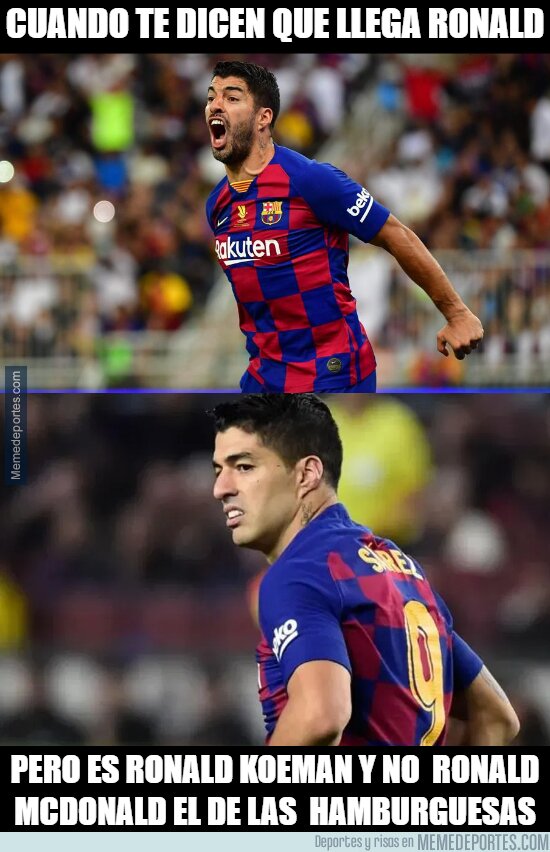 1113493 - No es el Ronald que esperaba Suárez