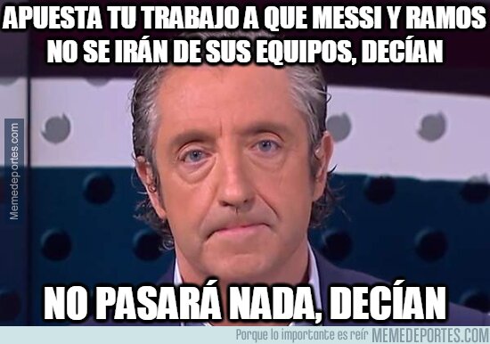 1141356 - Pedrerol dijo que se iría si se iban Messi y Ramos