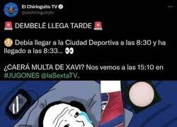 Enlace a Dembelé llega 3 minutos tarde