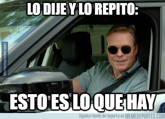 1153557 - Koeman ya lo advirtió