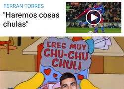 Enlace a Ferran Torres, el chuli