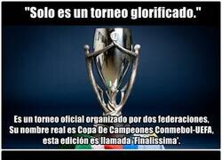 Enlace a Por qué no se debe menospreciar la Finalissima solo porque la ganó un tipo que no me agrada