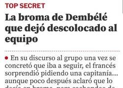 Enlace a Menudo bromista Dembélé eh, es que em parto #no