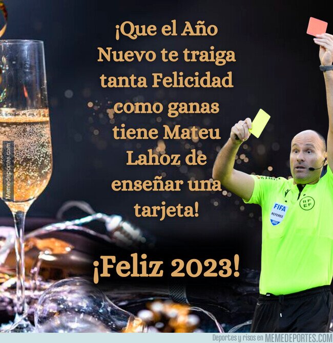 1177930 - Mateu lo mismo te saca amarilla que te felicita el año